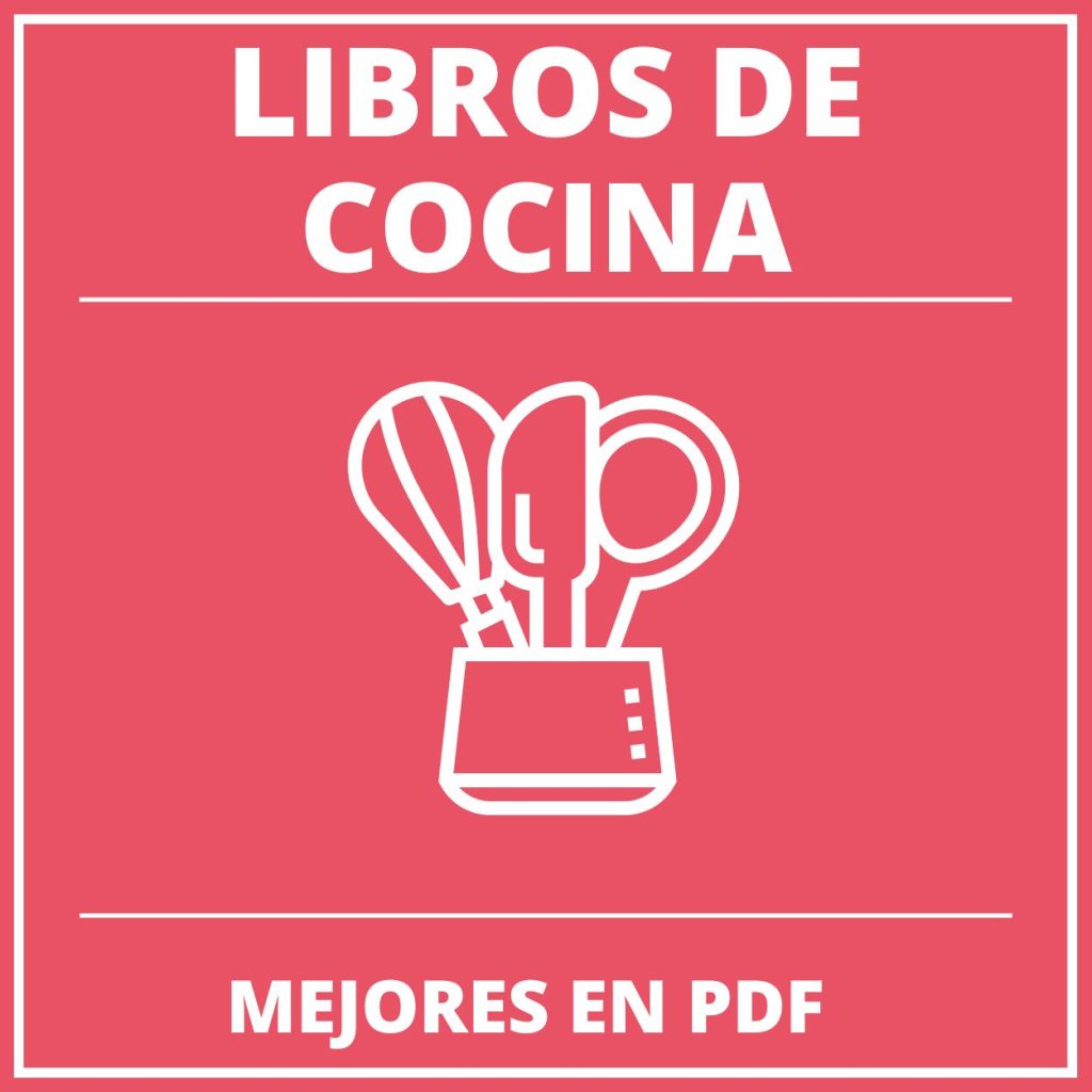 mejores libros de cocina mas vendidos recomendados e imprescindibles para descargar en formato PDF